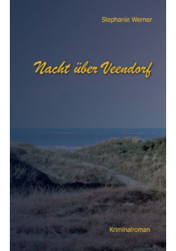 Nacht über Veendorf