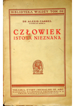 Człowiek istota nieznana 1938 r