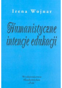 Humanistyczne intencje edukacji