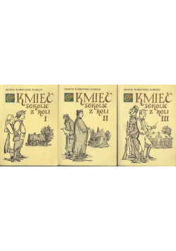 Kmieć sokolic z roli Tom 1 do 3
