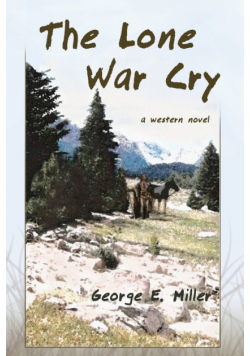 The Lone War Cry
