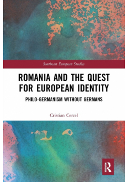 Romania and the Quest for European Identity
