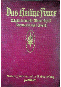 Das Reilige Feuer / Die Grossdeusche Jugend Około 1916 r.