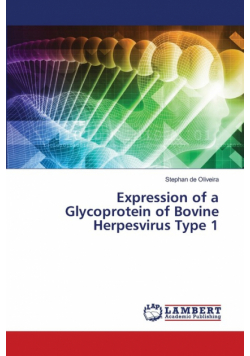 Expression of a Glycoprotein of Bovine Herpesvirus Type 1