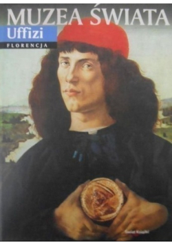 Muzea świata Uffizi Florencja