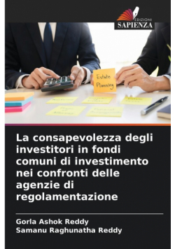 La consapevolezza degli investitori in fondi comuni di investimento nei confronti delle agenzie di regolamentazione