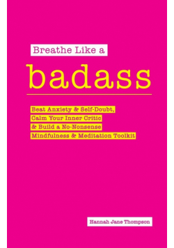 Breathe Like a Badass