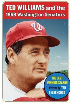 Ted Williams and the 1969 Washington Senators