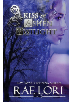 A Kiss of Ashen Twilight