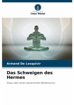Das Schweigen des Hermes