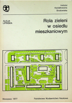 Rola zieleni w osiedlu mieszkaniowym
