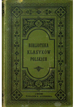 biblioteka klasyków polskich Dzieła Ignacego Krasickiego tom 2 1882 r.