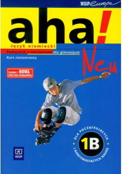 Aha! Neu 1B Podręcznik z ćwiczeniami z płytą CD