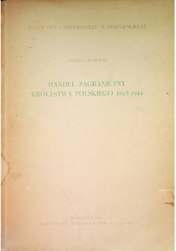 Handel zagraniczny królestw Polskiego   1815- 1914