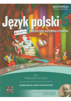 Język polski 5 podręcznik Kształcenie kulturowo-literackie