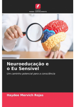 Neuroeducação e o Eu Sensível