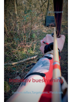 Instinktiv bueskydning