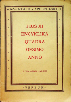 Piusa XI encyklika quadragesimo anno 1946 r.