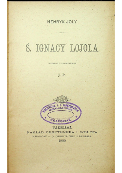 Święci Pańscy Ignacy Lojola 1900 r