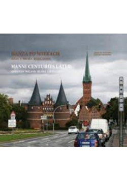 Hanza po wiekach
