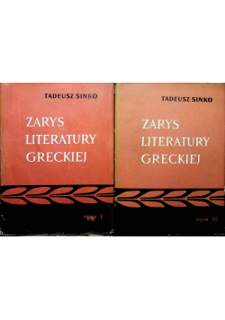 Zarys literatury greckiej  tom 1 i 2