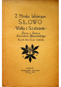 Z mroku jaśniejące słowo walka z szatanem 1931 r
