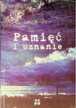 Pamięć i uznanie