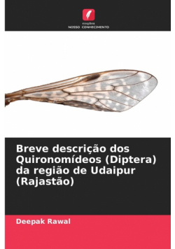 Breve descrição dos Quironomídeos (Diptera) da região de Udaipur (Rajastão)