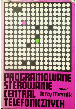 Programowanie sterowanie central telefonicznych