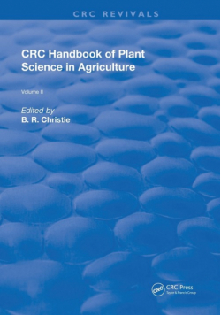 CRC Handbook of Plant Science in Agriculture