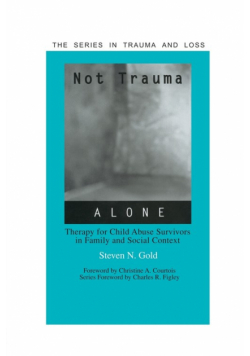 Not Trauma Alone