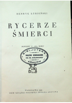 Rycerze śmierci 1929 r.