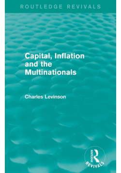 Capital Inflation and the Multinationals (Routledge Revivals)