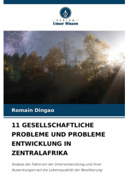 11 Gesellschaftliche Probleme Und Probleme Entwicklung In Zentralafrika