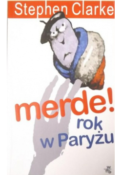 Merde! Rok w Paryżu