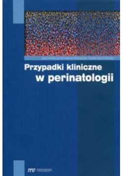 Przypadki kliniczne w perinatologii