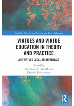 Virtues and Virtue Education in Theory and Practice