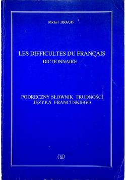 Podręczny słownik trudności języka francuskiego