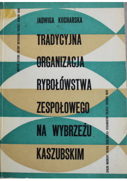Tradycyjna organizacja rybołówstwa
