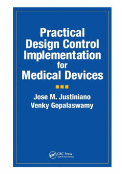 Practical Design Control Implementation for Medical Devices