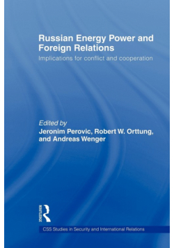 Russian Energy Power and Foreign Relations