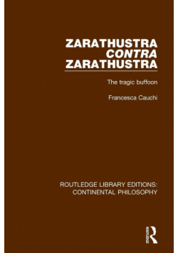 Zarathustra Contra Zarathustra