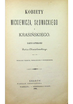 Kobiety Mickiewicza Słowackiego i Krasińskiego 1886 r.