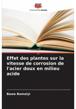 Effet des plantes sur la vitesse de corrosion de l'acier doux en milieu acide