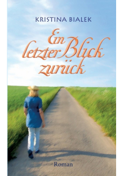 Ein letzter Blick zurück