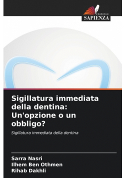 Sigillatura immediata della dentina