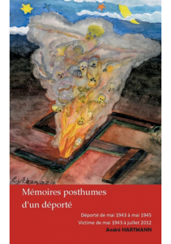 Mémoires Posthumes d'un déporté