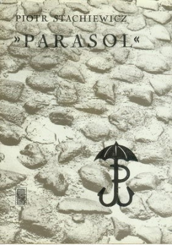 Parasol Dzieje oddziału do zadań specjalnych