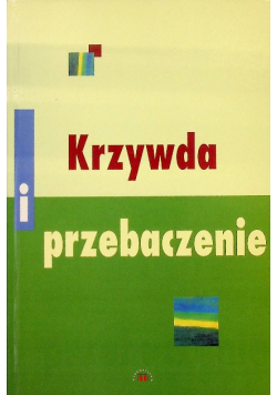 Krzywda i przebaczenie