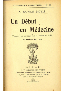 Un debut en medicine 1909 r